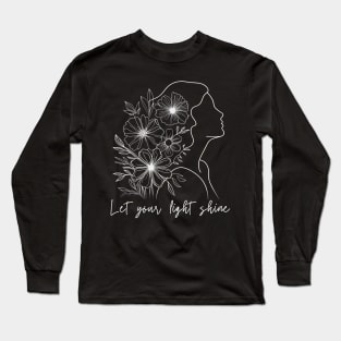 Let Your Light Shine Long Sleeve T-Shirt